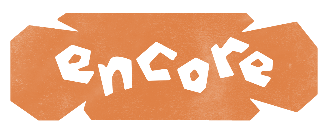ENCORE